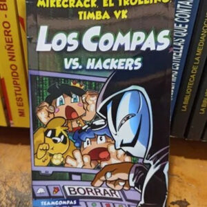Libro Los Compas 7 - Compas Vs Hackers