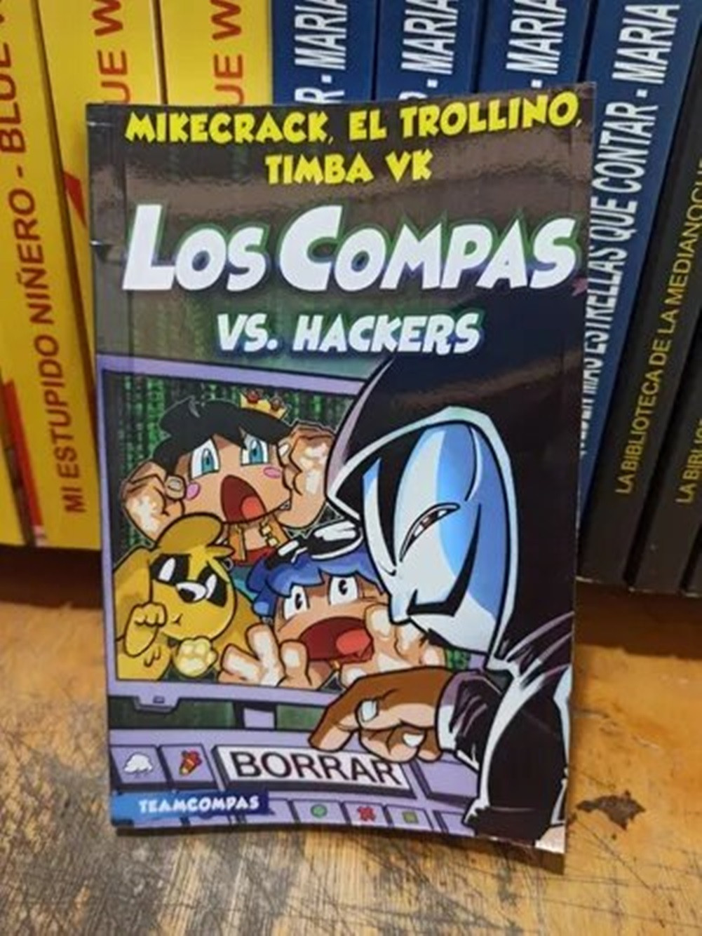 Libro Los Compas 7 - Compas Vs Hackers