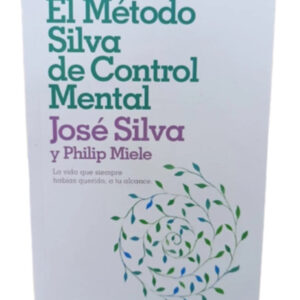 Libro El Método Silva De Control Mental
