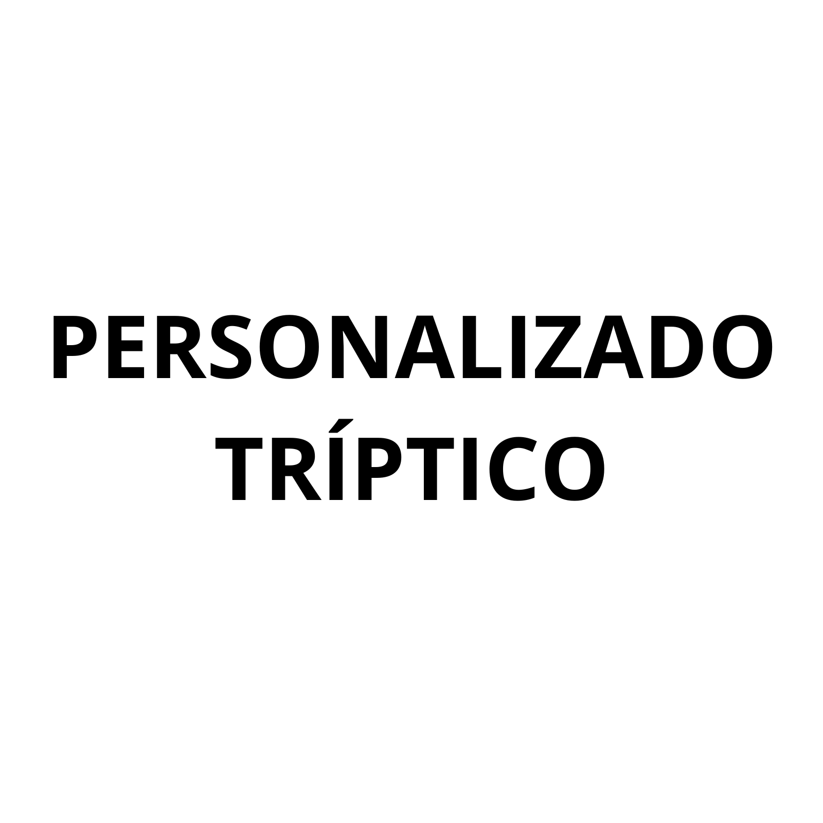 PERSONALIZADO TRIPTICO